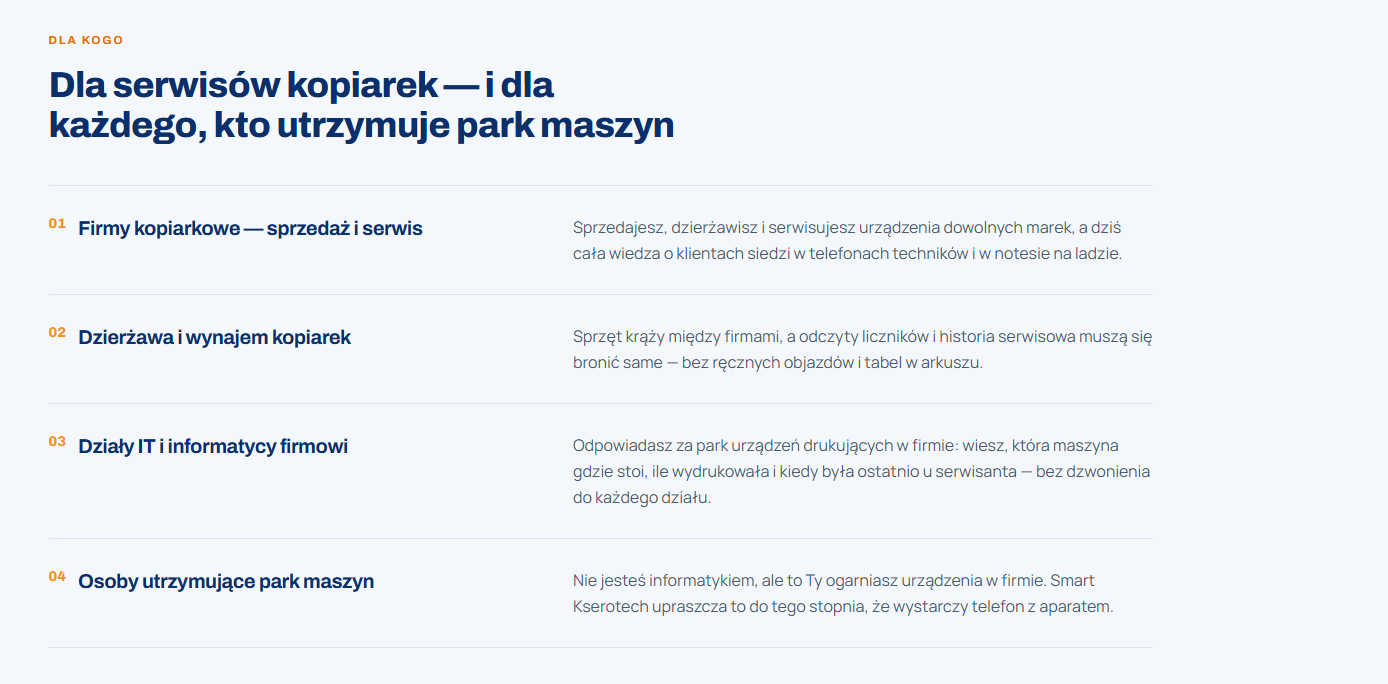 Grupy użytkowników Smart Kserotech: firmy kopiarkowe, dzierżawa i wynajem, działy IT oraz osoby utrzymujące park maszyn